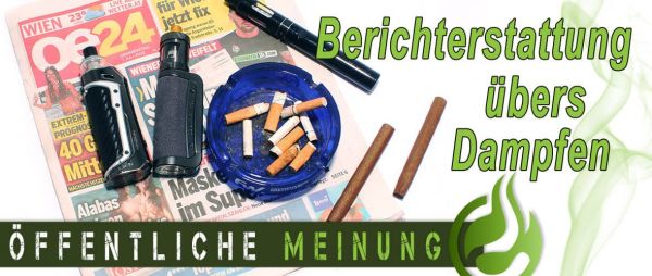 Oeffentliche-Meinung-Berichterstattung-uebers-Dampfen