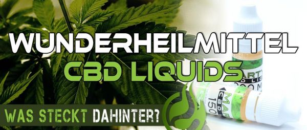 Wunderheilmittel-CBD-Liquids